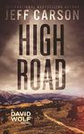 High Road (David Wolf Mystery Thril