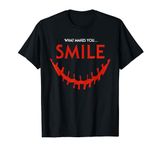 Smile Movie What Makes You Smile Slasher Horror Film T-Shirt