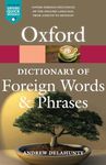 Oxford Dictionary of Foreign Words and Phrases