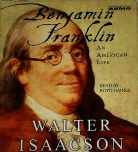 Benjamin Franklin: An American Life