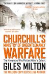 Churchill's Ministry of Ungentleman