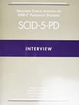 Structured Clinical Interview for DSM-5® Personality Disorders (SCID-5-PD)