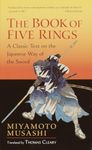 The Book of Five Rings: A Classic T