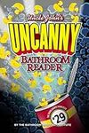 Uncle John's UNCANNY Bathroom Reade