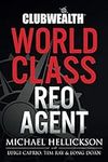 Club Wealth World Class REO Agent
