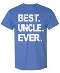 Best Dad Ever, Funny Sarcastic Dad T-Shirt, Cute Joke Men T Shirt Gifts for Daddy, Uncle - Blue Heather, Medium