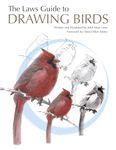 The Laws Guide to Drawing Birds