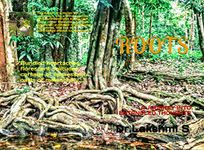 ROOTS: A JOURNEY INTO ENTANGLED THOUGHTS (VRIKSHA Book 1)