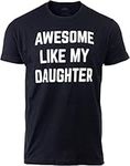 Awesome Like My Daughter | Funny Tee Shirt, Sarcastic Saying Humor Dad Joke T-Shirt for Father Grandpa Daddy-(Black,L)