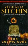 cosmic code: Book VI of the Earth Chronicles: 6