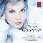 Elina Garanca - Mozart Opera & Conc