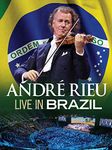 André Rieu And His Johann Strauss Orchestra - Live In Brazil