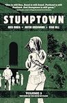 Stumptown Vol. 3: The Case of the K