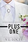 Plus One ( A Watkins Glen Gladiators Novella)