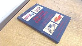 British Diecasts: A Collectors Guide to "Toy" Cars, Vans & Trucks