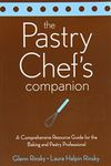 The Pastry Chef's Companion: A Comp