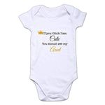 Funcart If You Think I am Cute You Should See My Aunt Baby Romper Size 18x17 Inches(3-9 Months) White