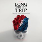 GRATEFUL DEAD - LONG STRANGE TRIP