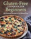 Gluten Free Cookbook for Beginners: Gluten-Free Cookbook for Beginners