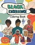 Black Excellence Coloring Book: Bla