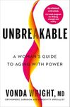 Unbreakable: A Woman's Guide to Agi