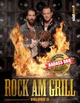 The BossHoss - Rock am Grill Volume II: Neue Rezepte der Kultband (German Edition)