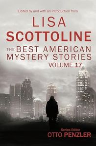 The Best American Mystery Stories: Volume 17