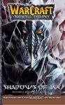 Warcraft: The Sunwell Trilogy - Shadows of Ice, Volume Two