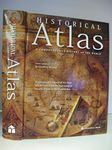 Historical Atlas: A Comprehensive History of the World