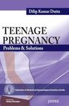 Teenage Pregnancy Problems & Solutions (FOGSI)