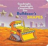 Bulldozer’s Shapes: Goodnight, Good
