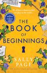 The Book of Beginnings: The new charming and uplifting novel for 2023 from the Sunday Times bestselling author of The Keeper of Stories