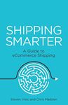 Shipping Smarter: A Guide to eCommerce Shipping