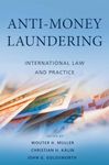 Anti-Money Laundering: International Law and Practice