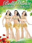 The Belly Dance Shimmy Workout for 