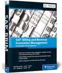 SAP Billing and Revenue Innovation Management: Functionality and Configuration