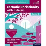 Eduqas GCSE Religious Studies (9-1): Route B: Catholic Christianity with Judaism