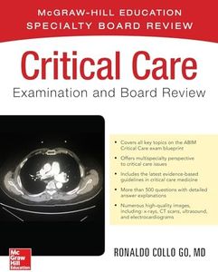 Critical Care Examination and Board Review