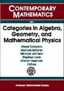 Categories in Algebra, Geometry and Buch American Mathematical Society