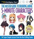 Master Guide to Drawing Anime: 5-Minute Characters: Super-Simple Lessons from the Best-Selling Series