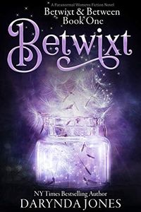 Betwixt: A