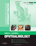 Saunders Solutions in Veterinary Practice: Small Animal Ophthalmology