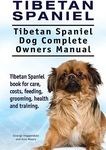 Tibetan Spaniel: Tibetan Spaniel. T