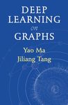 DEEP LEARNING ON GRAPHS