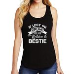 TeeLucky If Lost or Drunk Please Return to Bestie - I'm The Bestie Tank Top Shirt Women Black