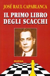 Il primo libro degli scacchi