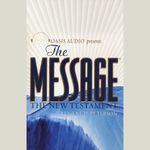 The Message: The New Testament in Contemporary Language