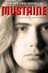 Mustaine: A Heavy Metal Memoir