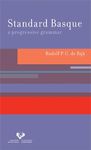 Standard Basque: A Progressive Grammar (Current Studies in Linguistics): 44