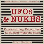 UFOs & Nukes, Second Edition: Extra